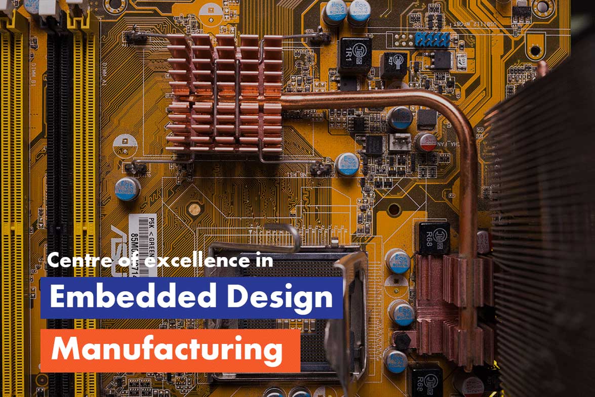 Embedded Design and Manufacturing